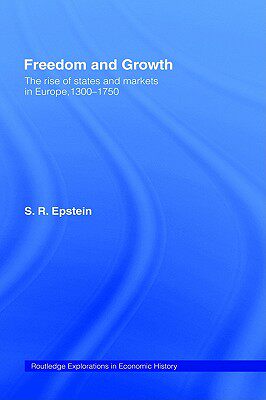 【预售】Freedom and Growth: The Rise of States and Markets