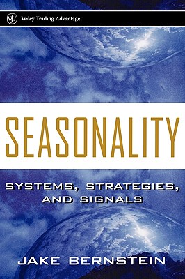 【预售】Seasonality: Systems, Strategies, And Signals