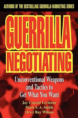 【预售】Guerrilla Negotiating: Unconventional Weapons And