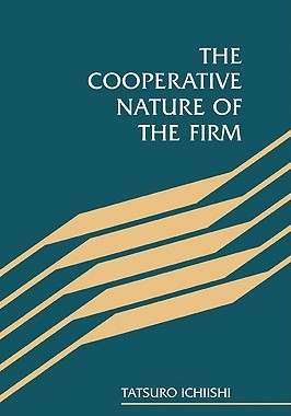 【预售】The Cooperative Nature of the Firm