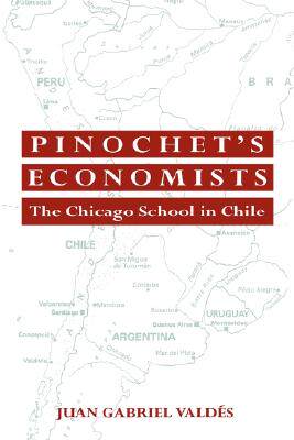 【预售】Pinochet's Economists: The Chicago School of