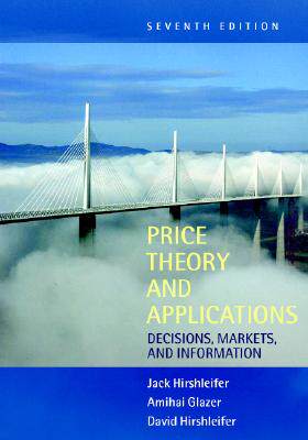【预售】Price Theory and Applications: Decisions, Markets