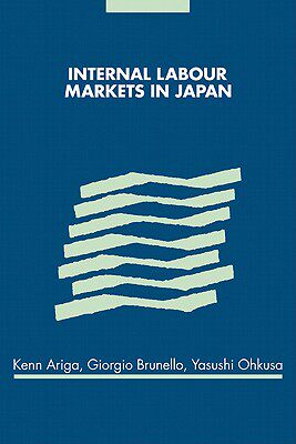 【预售】Internal Labour Markets in Japan