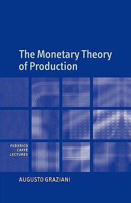 【预售】The Monetary Theory of Production