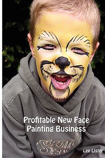 【预售】Profitable New Face Painting Business