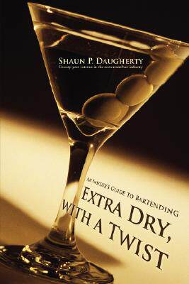 【预售】Extra Dry, with a Twist: An Insider's Guide to