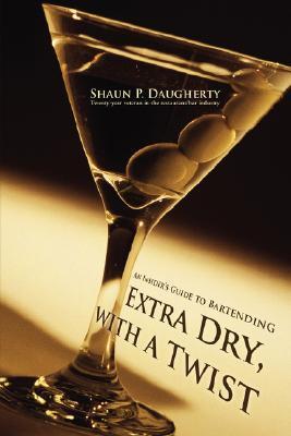 【预售】Extra Dry, with a Twist: An Insider's Guide to