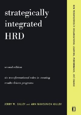 【预售】Strategically Integrated Hrd: A Six- Step Approach