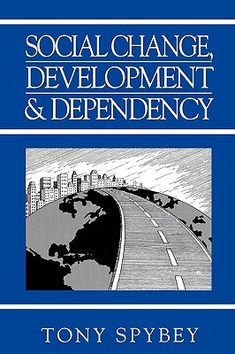 【预售】Social Change, Development And Dependency -
