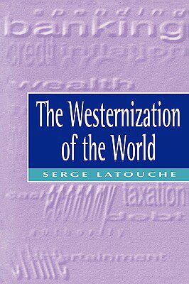 【预售】The Westernization Of The World