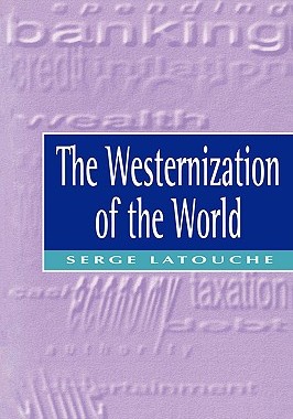 【预售】The Westernization Of The World