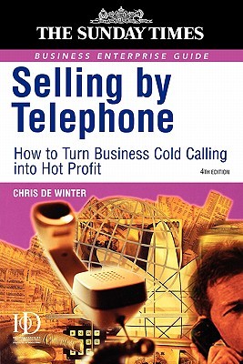 【预售】Selling by Telephone: From Cold Calling to Hot