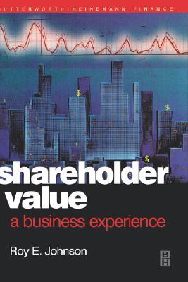【预售】Shareholder Value - A Business Experience