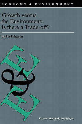 【预售】Growth Versus the Environment: Is There a