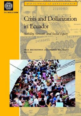 【预售】Crisis and Dollarization in Ecuador: Stability