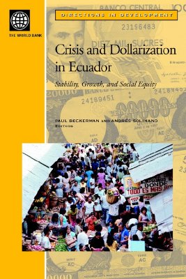 【预售】Crisis and Dollarization in Ecuador: Stability