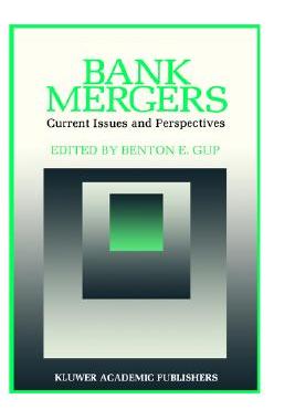 【预售】Bank Mergers: Current Issues and Perspectives