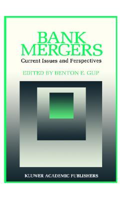 【预售】Bank Mergers: Current Issues and Perspectives