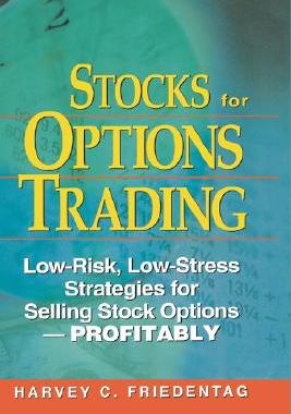 【预售】Stocks for Options Trading: Low-Risk, Low-Stress