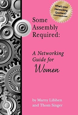 【预售】Some Assembly Required a Networking Guide for Women