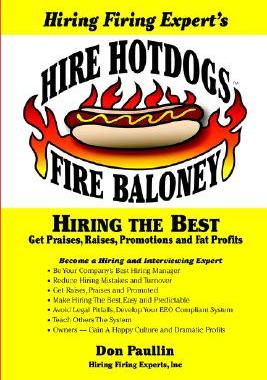 【预售】Hire Hotdogs Fire Baloney
