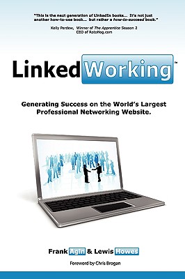 【预售】Linkedworking: Generating Success on Linkedin ] the