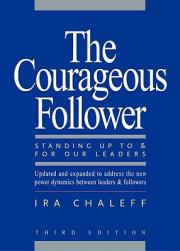 【预售】The Courageous Follower: Standing Up to and for Our