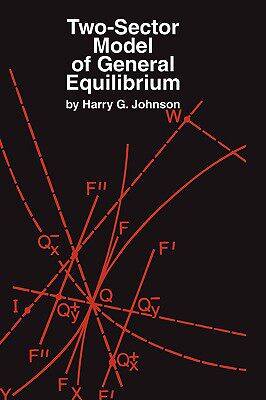 【预售】Two-Sector Model of General Equilibrium