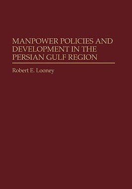 【预售】Manpower Policies and Development in the Persian