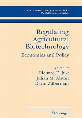 【预售】Regulating Agricultural Biotechnology: Economics and