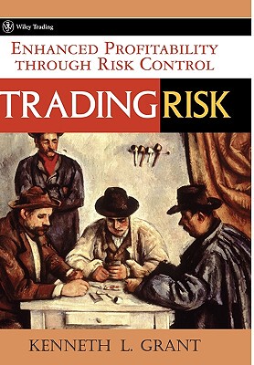 【预售】Trading Risk:  Enhanced Profitability Through Risk
