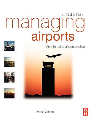 【预售】Managing Airports: An International Perspective