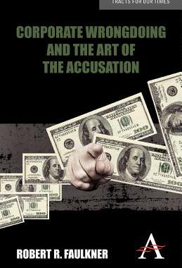 【预售】Corporate Wrongdoing and the Art of the Accusation