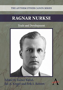 【预售】Ragnar Nurkse: Trade and Development