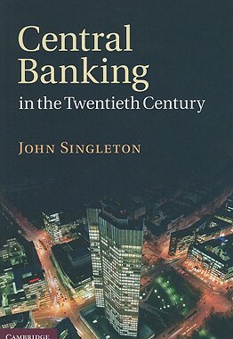 【预售】Central Banking in the Twentieth Century