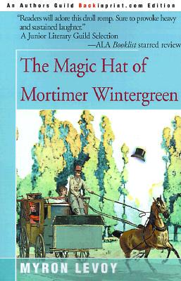 【预售】The Magic Hat of Mortimer Wintergreen