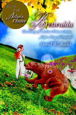 【预售】Bretwalda: The Story of Outlaw-Prince Edwin, High