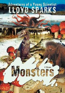【预售】Monsters: Adventures of a Young Scientist