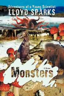【预售】Monsters: Adventures of a Young Scientist