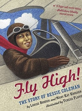 【预售】Fly High!: The Story of Bessie Coleman