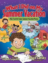 Poems Summer What Did Funny Vacation 预售