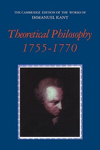 【预售】Theoretical Philosophy, 1755 1770