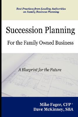 【预售】Succession Planning for the Family Owned Business