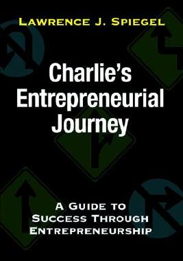 【预售】Charlie's Entrepreneurial Journey: A Guide to