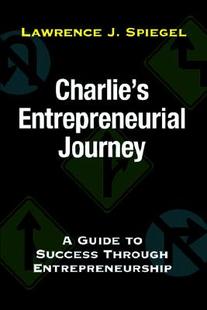 【预售】Charlie's Entrepreneurial Journey: A Guide to