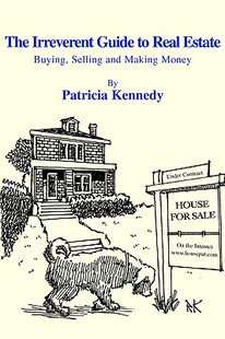 【预售】The Irreverent Guide to Real Estate: Buying, Selling