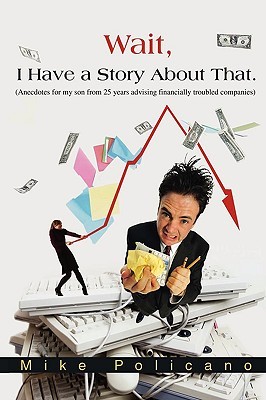 【预售】Wait, I Have a Story about That.: A Fictional