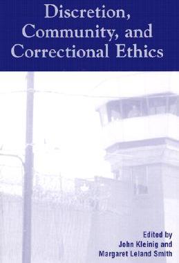 【预售】Discretion, Community, and Correctional Ethics