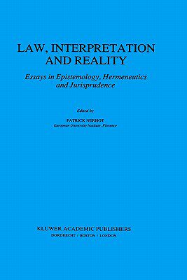 【预售】Law, Interpretation and Reality: Essays in