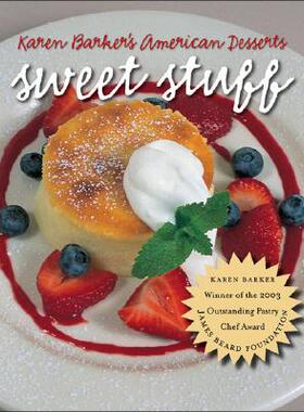 【预售】Sweet Stuff: Karen Barker's American Desserts